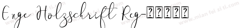 Enge Holzschrift Reg字体转换